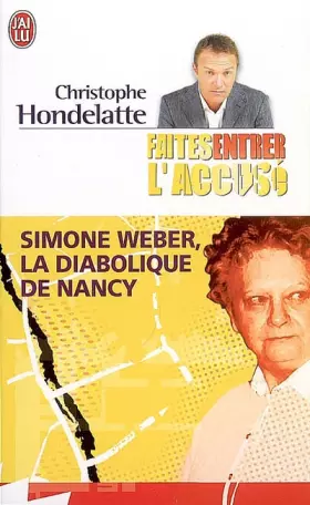 Couverture du produit · Simone Weber : La diabolique de Nancy