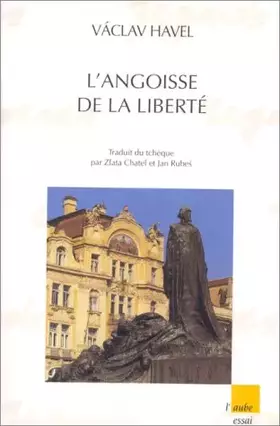 Couverture du produit · L'angoisse de la liberté: Choix de discours, 1965-1992