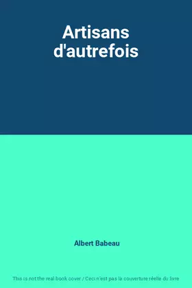 Couverture du produit · Artisans d'autrefois