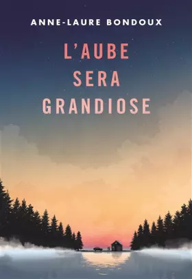 Couverture du produit · L'aube sera grandiose