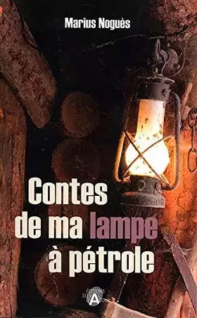 Couverture du produit · Contes de ma lampe à pétrole