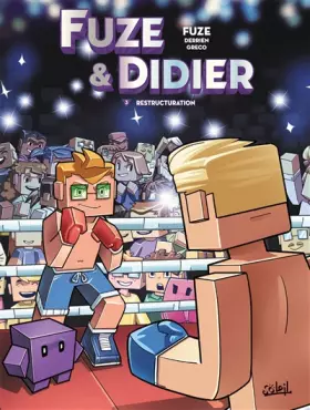 Couverture du produit · Fuze et Didier T03: Restructuration