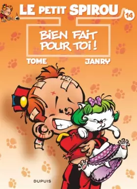 Couverture du produit · Le Petit Spirou, tome 14 : Bien fait pour toi !