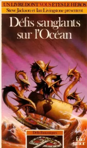 Couverture du produit · Défis Fantastiques Tome 16 : Défis Sanglants sur l'océan
