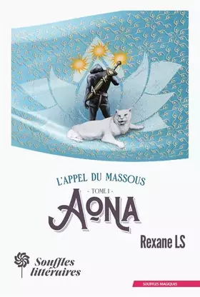 Couverture du produit · L'Appel du Massous : Tome 1 - Aona