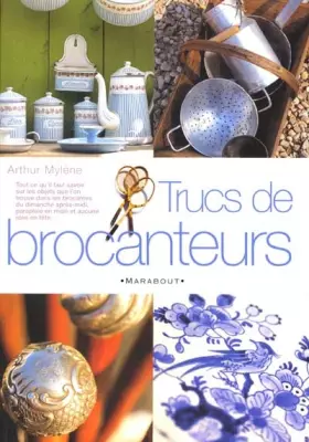 Couverture du produit · Trucs de brocanteurs