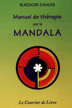 Couverture du produit · Manuel de thérapie par le mandala