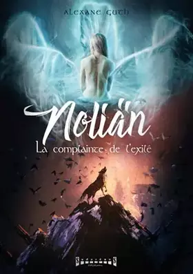 Couverture du produit · Noliän - la complainte de l'exilé