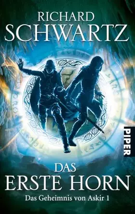 Couverture du produit · Das Erste Horn (Das Geheimnis von Askir 1): Das Geheimnis von Askir 1