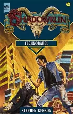 Couverture du produit · Shadowrun - Technobabel: 34. Roman