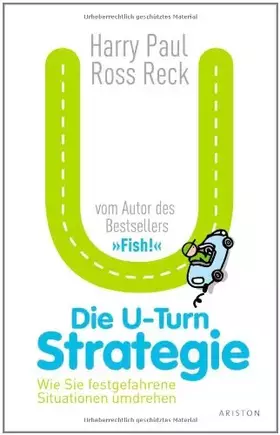 Couverture du produit · Die U-Turn Strategie: Wie Sie festgefahrene Situationen umdrehen