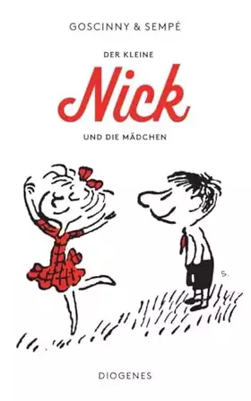 Couverture du produit · Der kleine Nick und die Mädchen: Siebzehn prima Geschichten vom kleinen Nick und seinen Freunden