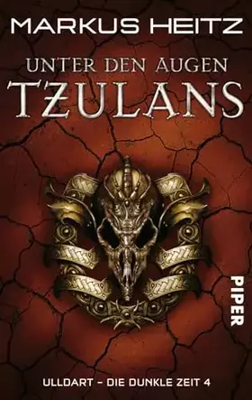 Couverture du produit · Unter den Augen Tzulans (Ulldart. Die dunkle Zeit 4): Ulldart. Die Dunkle Zeit 4