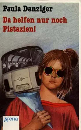 Couverture du produit · Da helfen nur noch Pistazien!