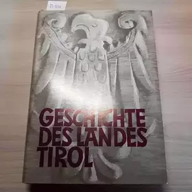 Couverture du produit · Geschichte des Landes Tirol. Vom Neubau bis zum Untergang der Habsburgermonarchie (1848-1918) (Vol. 3)
