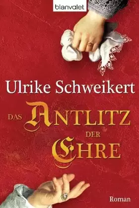 Couverture du produit · Das Antlitz der Ehre: Roman