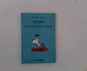 Couverture du produit · Shola und die Wildschweine
