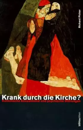 Couverture du produit · Krank durch die Kirche?: Katholische Sexualmoral und psychische Störungen