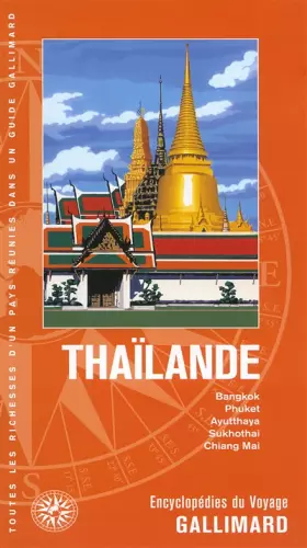 Couverture du produit · Thaïlande: Bangkok, Phuket, Ayuttahaya, Sukhothai, Chiang Mai
