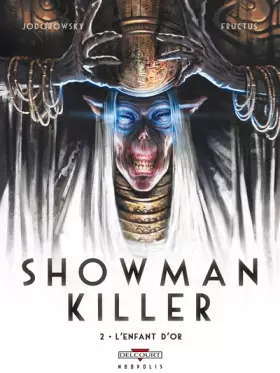 Couverture du produit · Showman Killer T02: L'Enfant d'or
