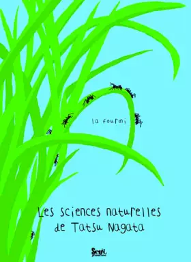 Couverture du produit · La Fourmi. Les sciences naturelles de Tatsu Nagata