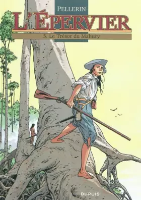 Couverture du produit · L'épervier, tome 5 : Le trésor du Mahury