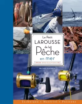 Couverture du produit · Le Petit Larousse de la pêche en mer