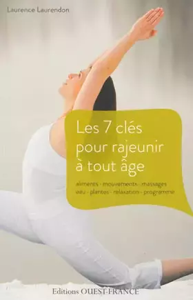Couverture du produit · 7 CLES POUR RAJEUNIR A TOUT AGE