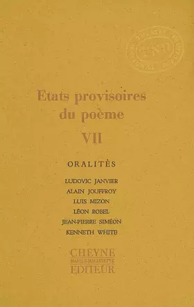 Couverture du produit · Etats provisoires du poème: Tome 7, Oralités