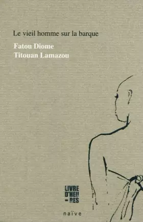 Couverture du produit · Le vieil homme sur la barque