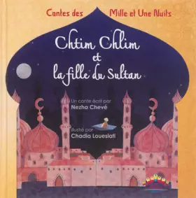 Couverture du produit · Chtim Chlim et la fille du Sultan