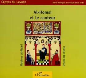 Couverture du produit · Al-Homsi et le conteur : Edition bilingue français-arabe