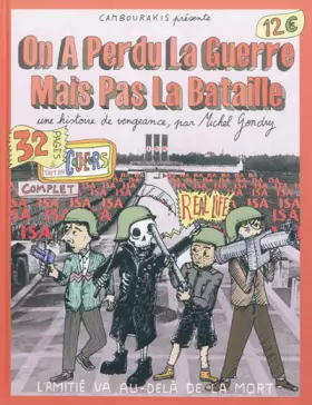 Couverture du produit · On a perdu la guerre mais pas la bataille : Une histoire de vengeance