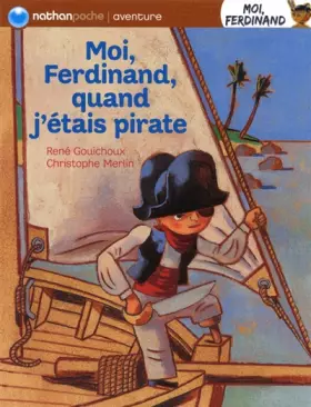 Couverture du produit · MOI FERDINAND QUAND J'ETAIS PI