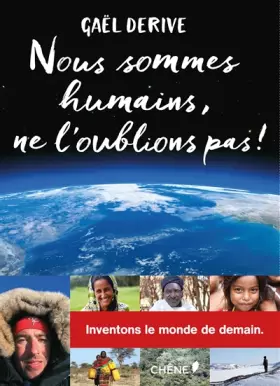 Couverture du produit · Nous sommes humains, ne l'oublions pas !