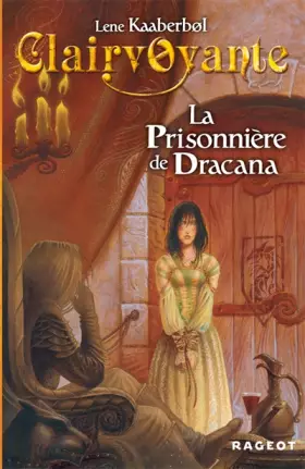 Couverture du produit · La prisonnière de Dracana