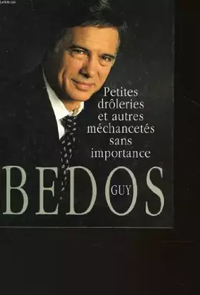 Couverture du produit · Petites drôleries et autres méchancetés sans importance