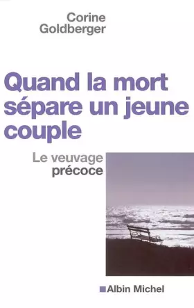 Couverture du produit · Quand la mort sépare un jeune couple : Le veuvage précoce
