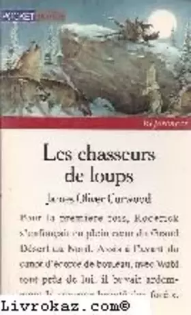 Couverture du produit · Les chasseurs de loups