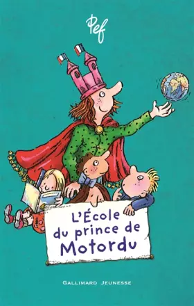 Couverture du produit · L'École du prince de Motordu