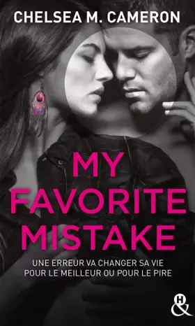 Couverture du produit · My Favorite Mistake: une romance New Adult captivante dans l'univers des campus