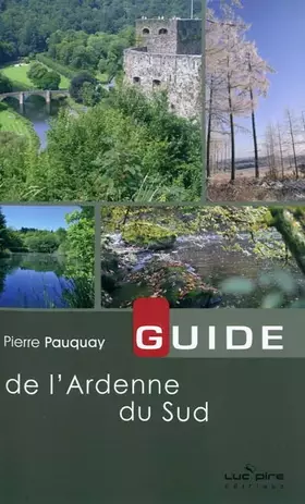 Couverture du produit · Guide De L'Ardenne Du Sud