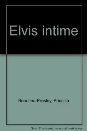 Couverture du produit · Elvis intime