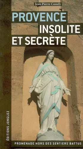 Couverture du produit · Provence insolite et secrète