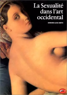 Couverture du produit · La Sexualité dans l'art occidental