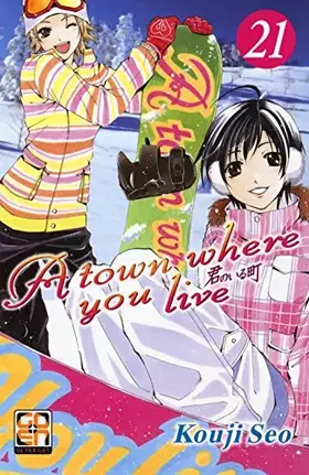 Couverture du produit · A town where you live (Vol. 21)