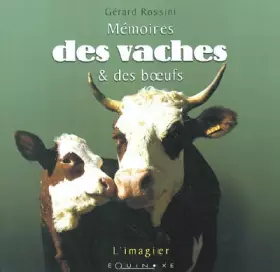 Couverture du produit · Mémoires des vaches et des boeufs