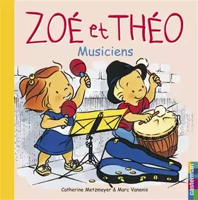 Couverture du produit · Zoé et Théo, musiciens
