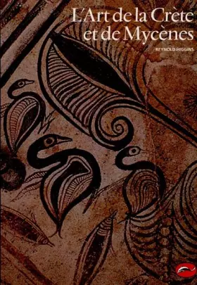 Couverture du produit · L'art de la Crète et de Mycènes