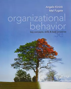 Couverture du produit · Organizational Behavior: Key Concepts, Skills and Best Practices